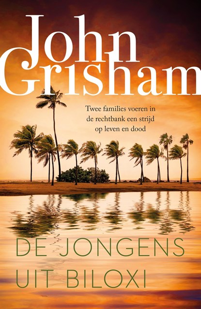 De jongens uit Biloxi, John Grisham - Ebook - 9789044985115