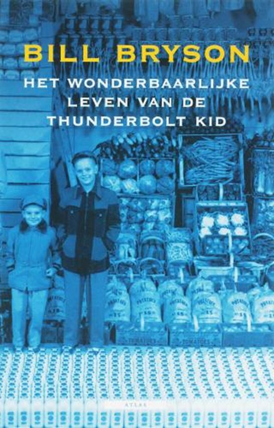 Het wonderbaarlijke leven van de Thunderbolt Kid
