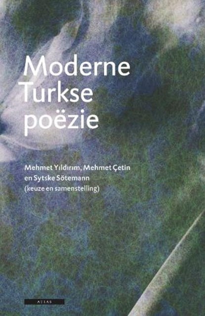 Moderne Turkse poëzie, YILDIRIM, Mehmet Emin & SÖTEMANN, Sytske & Cetin, Mehmet - Gebonden met stofomslag - 9789045002224