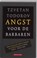 Angst voor de barbaren, Tzvetan Todorov - Paperback - 9789045002613