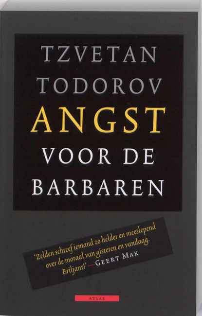 Angst voor de barbaren, Tzvetan Todorov - Paperback - 9789045002613