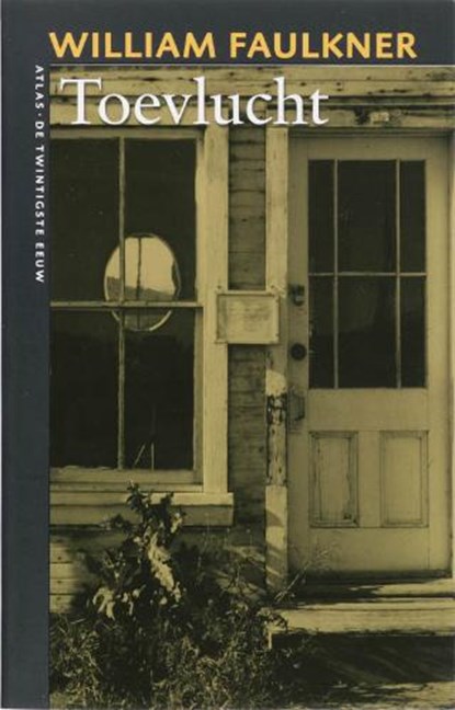 Toevlucht, FAULKNER, William - Paperback - 9789045002873