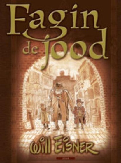 Fagin de jood, EISNER, Will - Paperback - 9789045005874