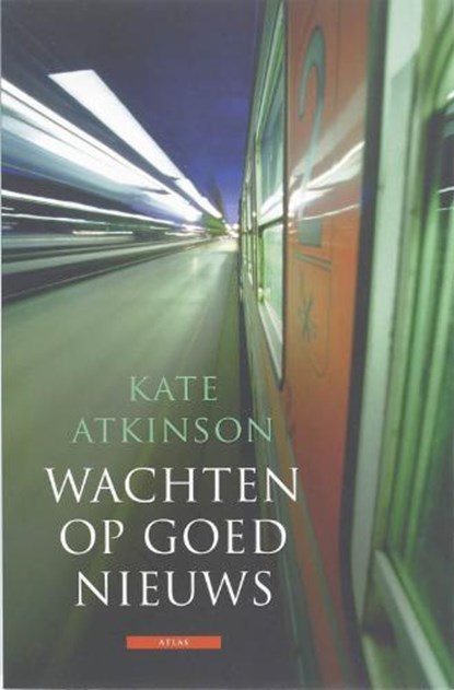 Wachten op goed nieuws, ATKINSON, K. - Paperback - 9789045006703
