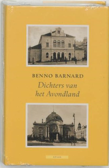 Dichters van het Avondland, BARNARD, Benno - Gebonden met stofomslag - 9789045008097