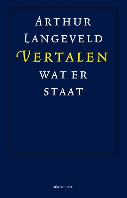 Vertalen wat er staat, Arthur Langeveld - Paperback - 9789045008851