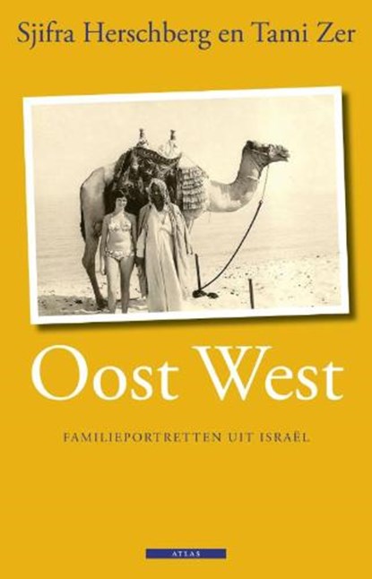 Oost West, HERSCHBERG, Sjifra & ZER, Tami - Paperback - 9789045011905