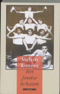 Het Joodse lichaam | M. Konner | 