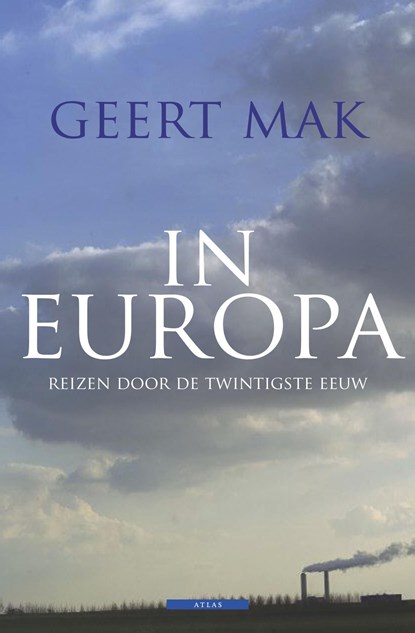 In Europa, Geert Mak - Ebook - 9789045016405
