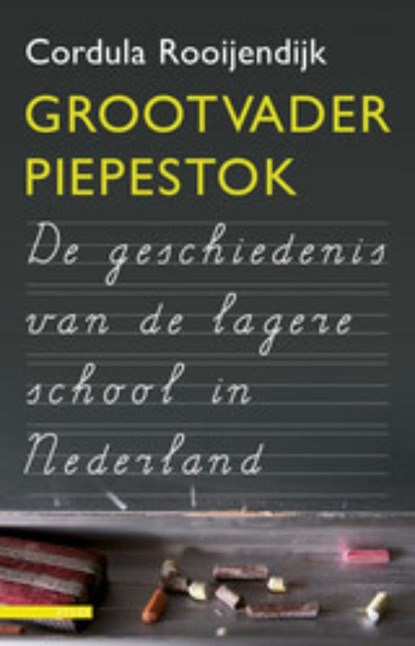 Grootvader Piepestok, Cordula Rooijendijk - Paperback - 9789045016672