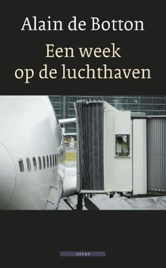 Een week op de luchthaven