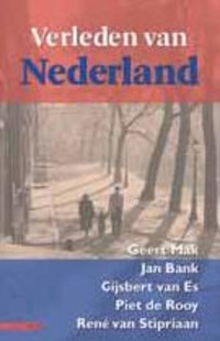 Verleden van Nederland | Geert Mak & Jan Bank | 