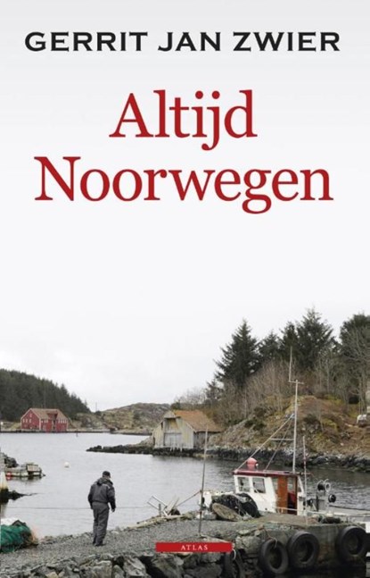 Altijd Noorwegen, Gerrit Jan Zwier - Ebook - 9789045018027