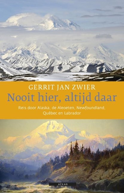 Nooit hier, altijd daar, Gerrit Jan Zwier - Ebook - 9789045018218