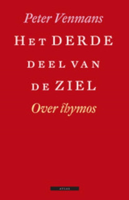 Het derde deel van de ziel, Peter Venmans - Paperback - 9789045018423