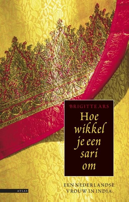 Hoe wikkel je een sari om, Brigitte Ars - Ebook - 9789045018539