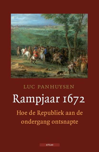 Rampjaar 1672, PANHUYSEN, Luc - Paperback - 9789045019161