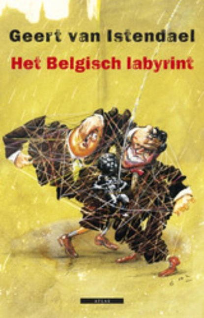Het Belgisch labyrint, Geert van Istendael - Paperback - 9789045019468