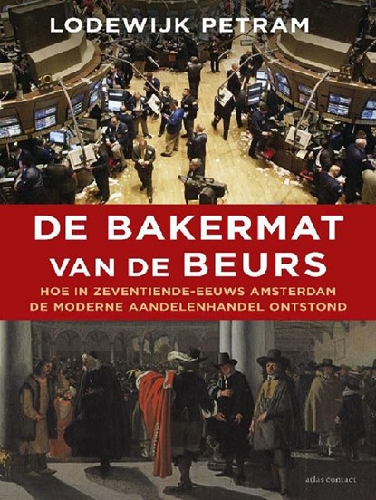 De bakermat van de beurs, Lodewijk Petram - Ebook - 9789045020129
