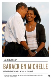 Barack en Michelle | Jodi Kantor | 