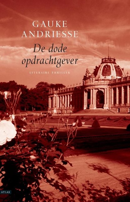 De dode opdrachtgever, Gauke Andriesse - Ebook - 9789045020372