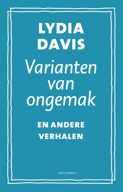 Varianten van ongemak, Lydia Davis - Ebook - 9789045021058