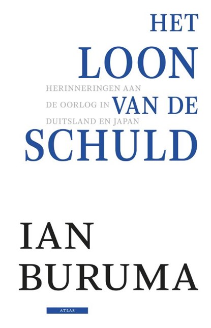 Het loon van de schuld, Ian Buruma - Paperback - 9789045021362