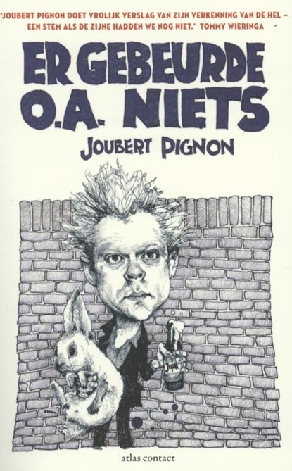 Er gebeurde o.a. niets, Joubert Pignon - Paperback - 9789045021447