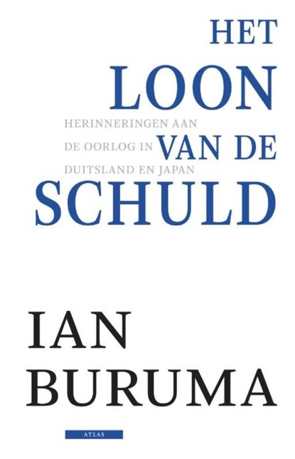 Het loon van de schuld, Ian Buruma - Ebook - 9789045021522