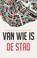 Van wie is de stad, Floor Milikowski - Paperback - 9789045022185