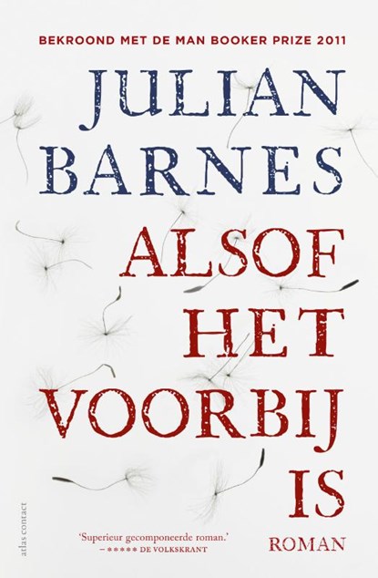 Alsof het voorbij is, Julian Barnes - Gebonden - 9789045022673