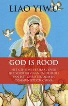 God is rood | Liao Yiwu | 