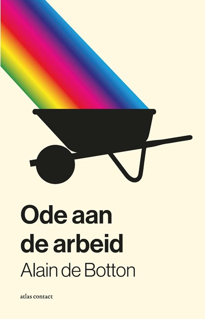 Een ode aan de arbeid, Alain de Botton - Ebook - 9789045024134