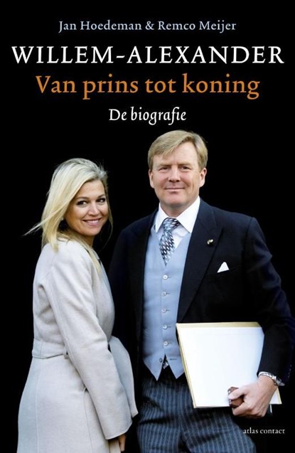 Willem Alexander, Jan Hoedeman ; Remco Meijer - Ebook - 9789045024554