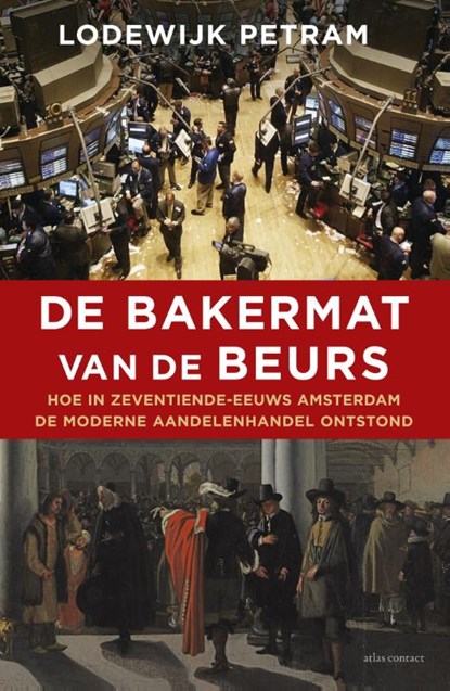De bakermat van de beurs, Lodewijk Petram - Paperback - 9789045024677