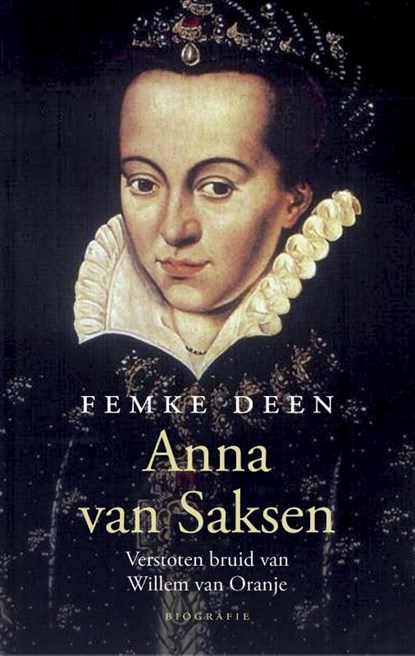Anna van Saksen, Femke Deen - Gebonden - 9789045024721