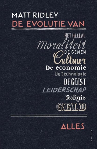 De evolutie van alles, Matt Ridley - Paperback - 9789045025711