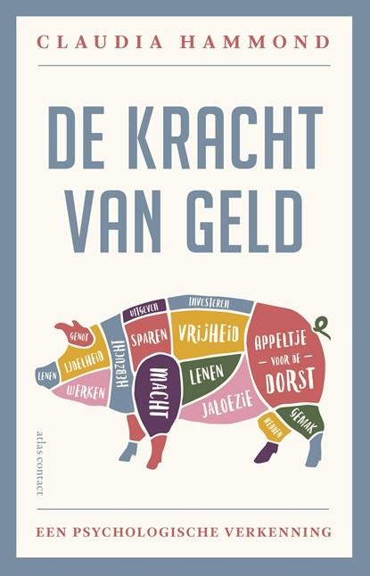 De kracht van geld, Claudia Hammond - Ebook - 9789045025889