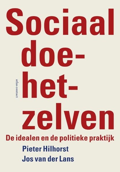 Sociaal-doe-het-zelven, Pieter Hilhorst ; Jos van der Lans - Ebook - 9789045025902