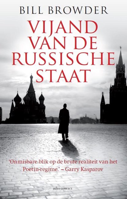 Vijand van de Russische staat, Bill Browder - Paperback - 9789045026039