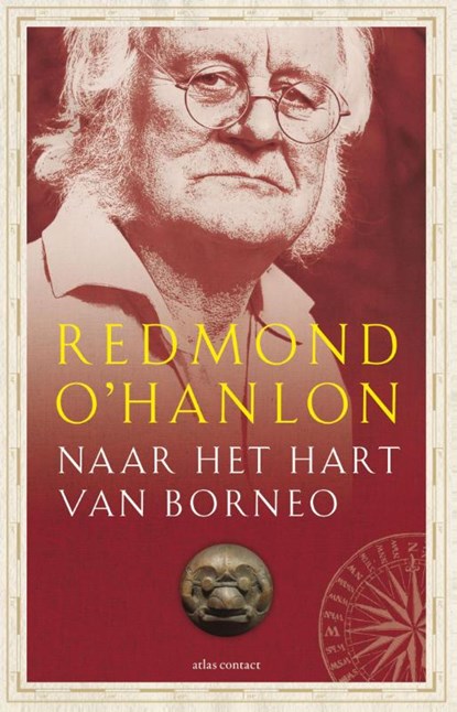 Naar het hart van Borneo, Redmond O'Hanlon - Gebonden - 9789045026626