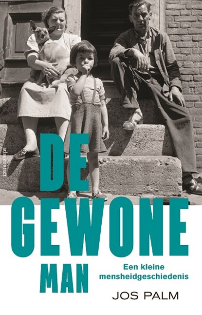 De gewone man, Jos Palm - Paperback - 9789045026862