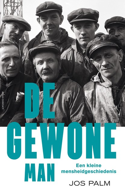 De gewone man, Jos Palm - Ebook - 9789045026879