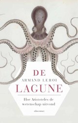 De lagune - Armand Leroi - 9789045027265
