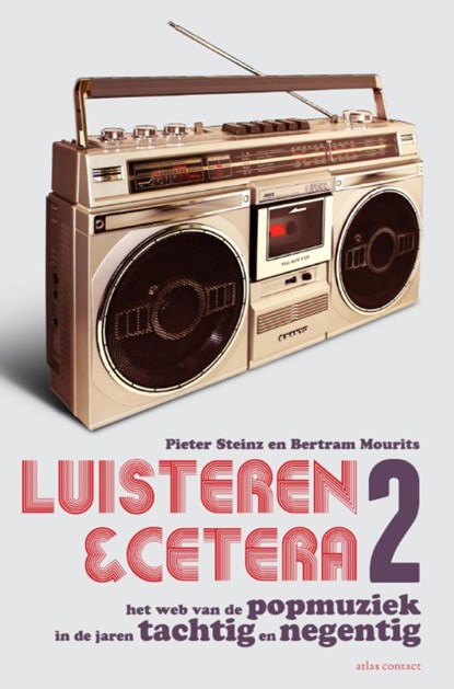 Luisteren &cetera 2, Pieter Steinz ; Bertram Mourits - Paperback - 9789045027913