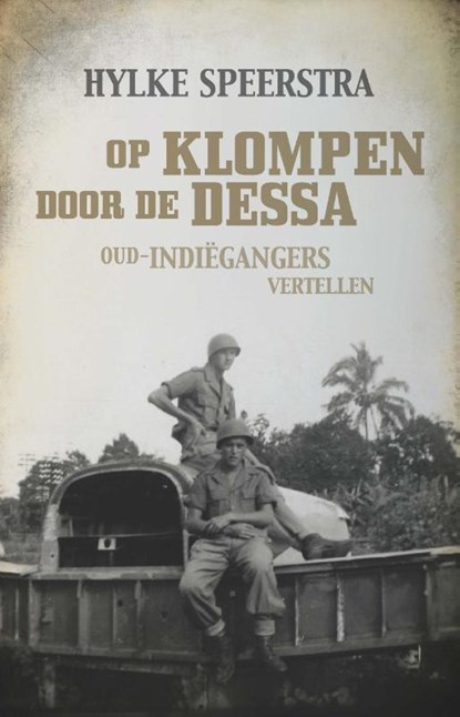 Op klompen door de dessa, Hylke Speerstra - Paperback - 9789045028842