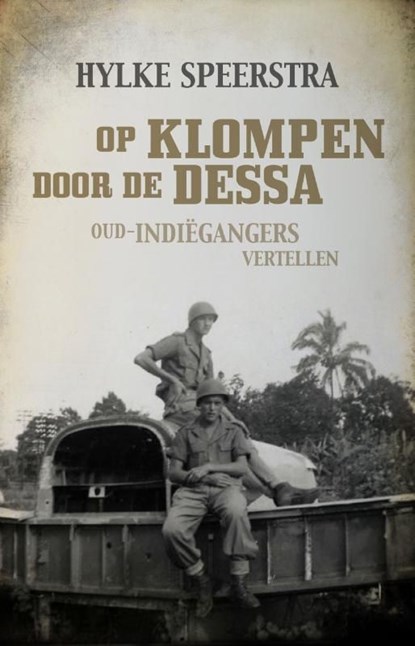 Op klompen door de dessa, Hylke Speerstra - Ebook - 9789045028859