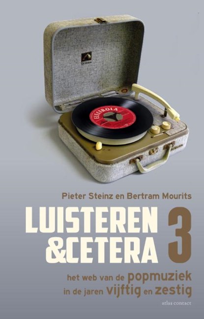 Luisteren &cetera 3, Pieter Steinz ; Bertram Mourits - Paperback - 9789045029191