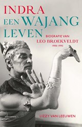 Indra: een wajangleven - Lizzy van Leeuwen - 9789045029245