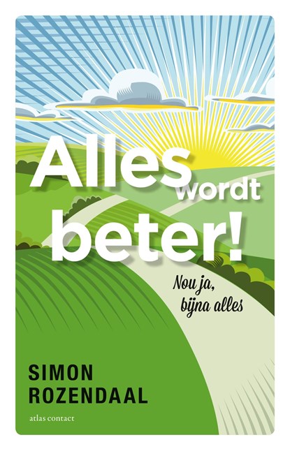 Alles wordt beter!, Simon Rozendaal - Ebook - 9789045029566